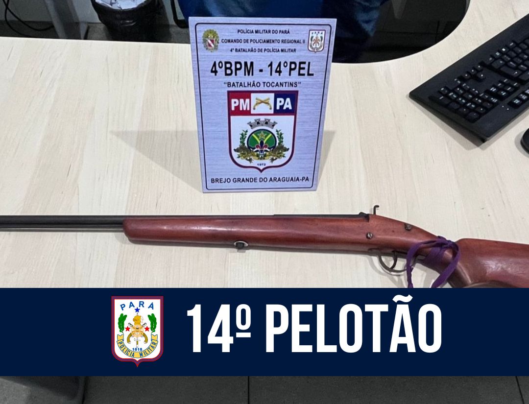 14º Pelotão realiza apreensão de arma de fogo no município de Brejo Grande do Araguaia 