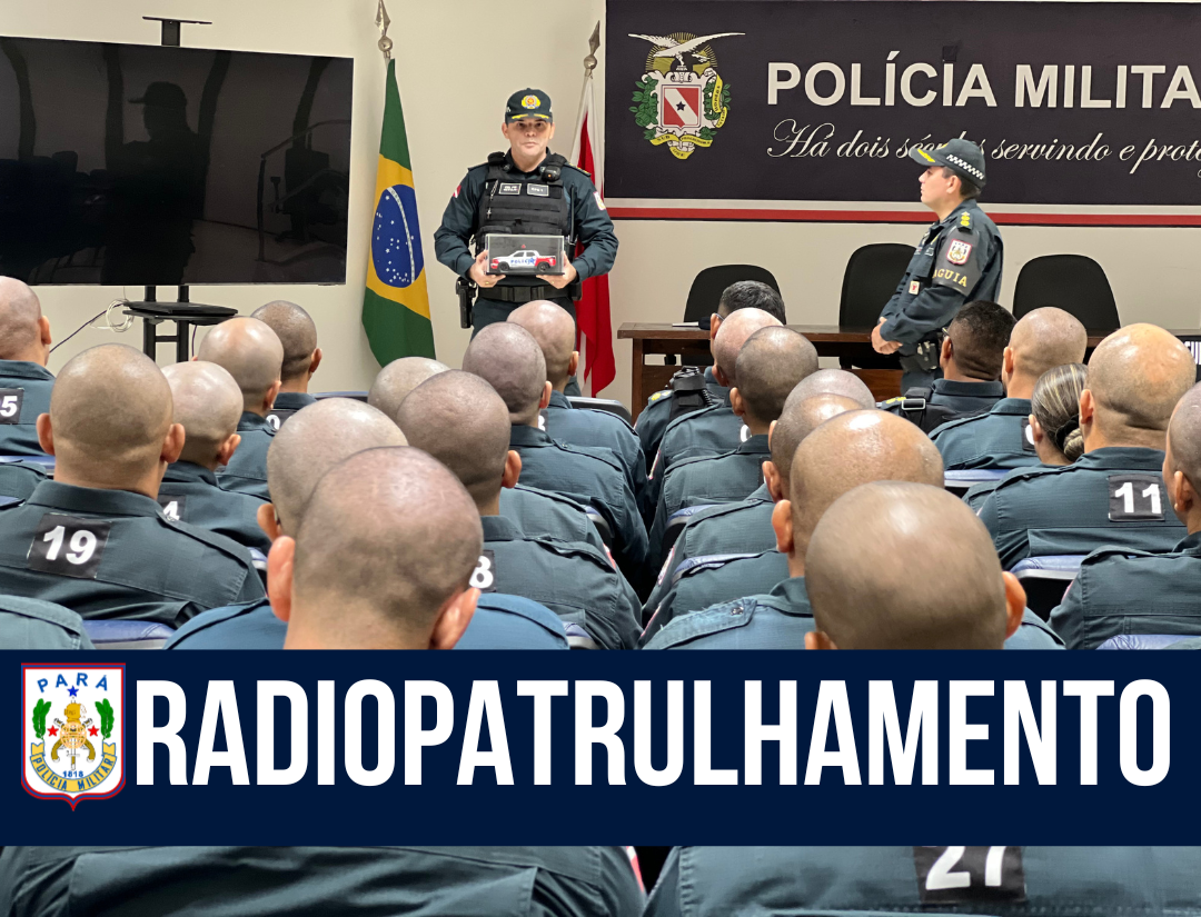 PMPA promove Curso de Radiopatrulhamento em Belém