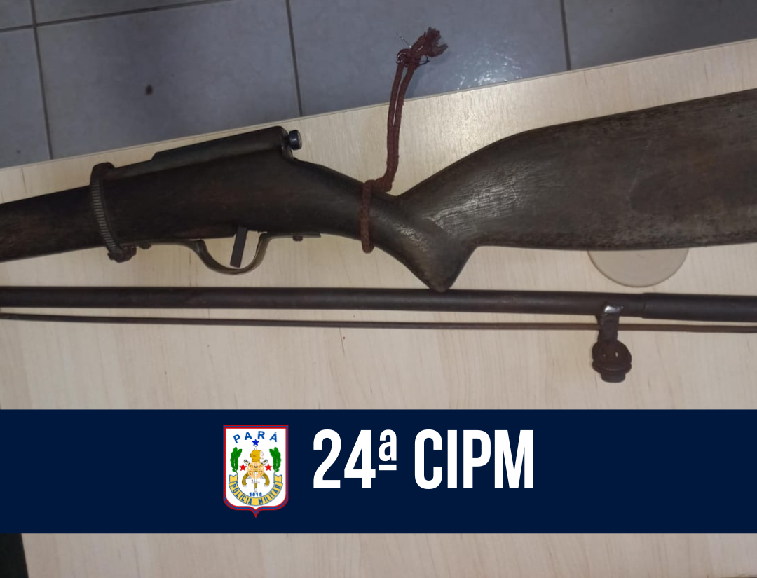 24ª CIPM realiza a prisão de homem por violência doméstica e apreende arma de fogo em Itupiranga