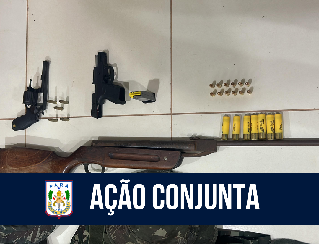 PM e PC prendem trio e apreendem armas e munições em Jacundá 