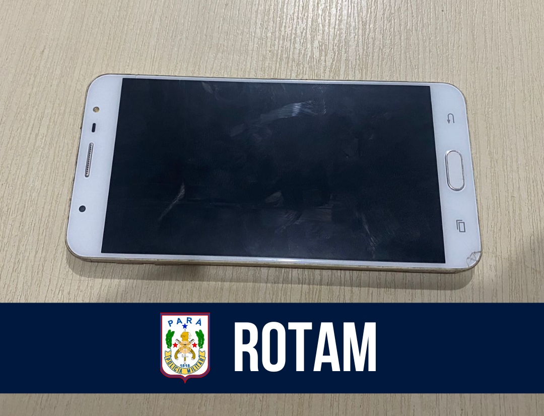 PMPA Mobile: ROTAM recupera celular furtado em Ananindeua