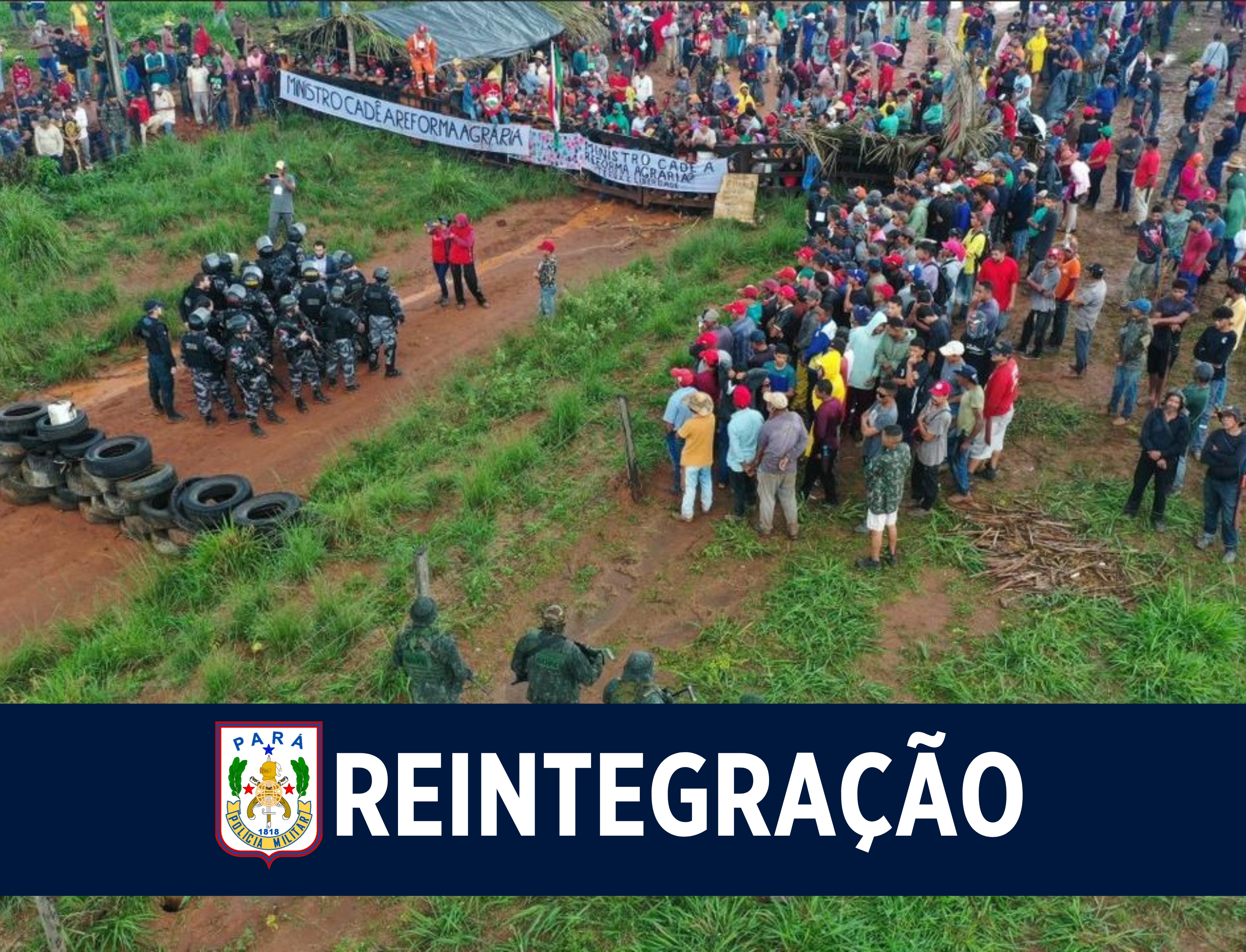 Tecnologia e Inteligência garantem reintegração de posse pacífica em Parauapebas