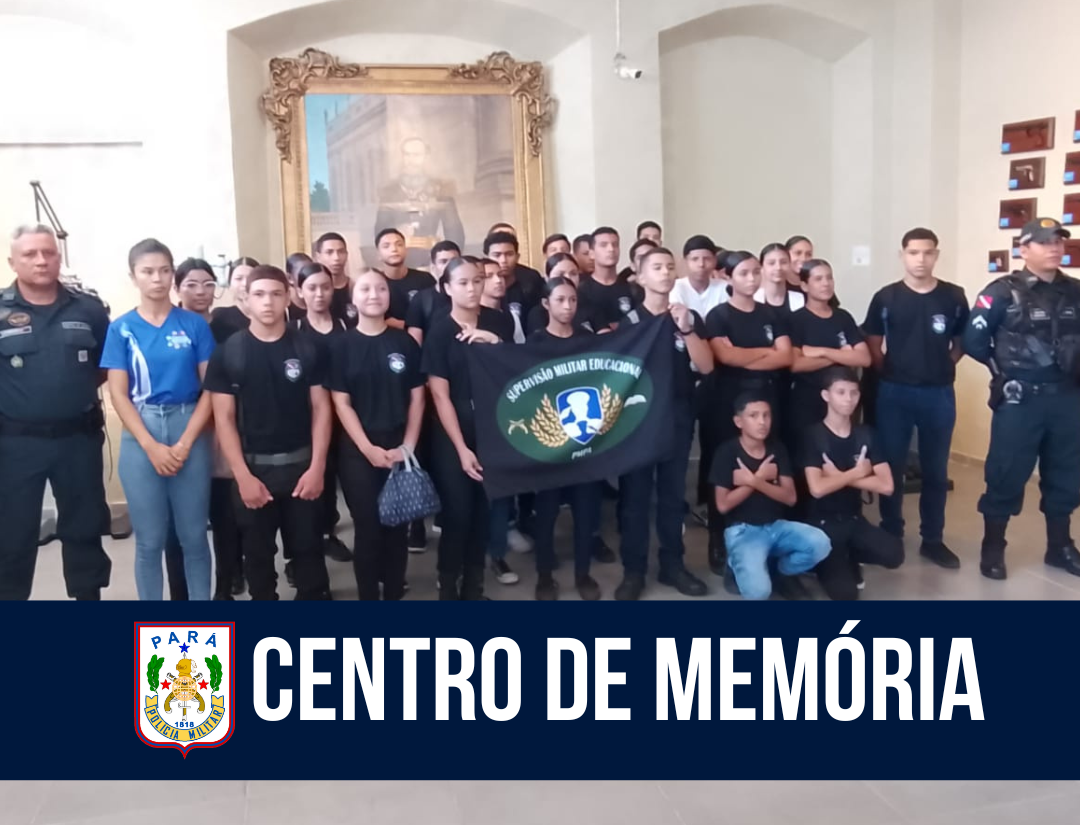 “Caminhos da História”: Centro de Memória da PM recebe alunos de escola com Supervisão Militar Belém