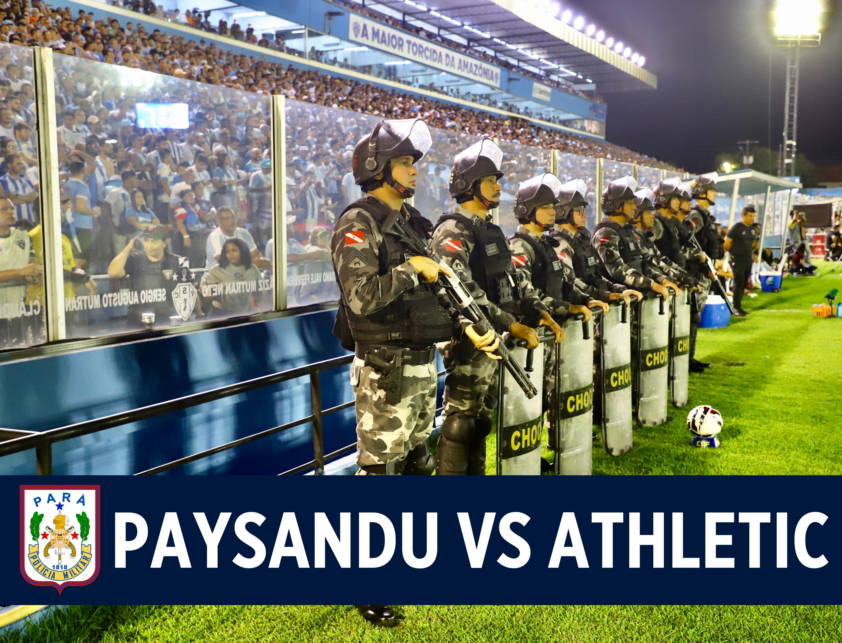 PMPA reforça policiamento ostensivo no jogo entre Paysandu e Athletic
