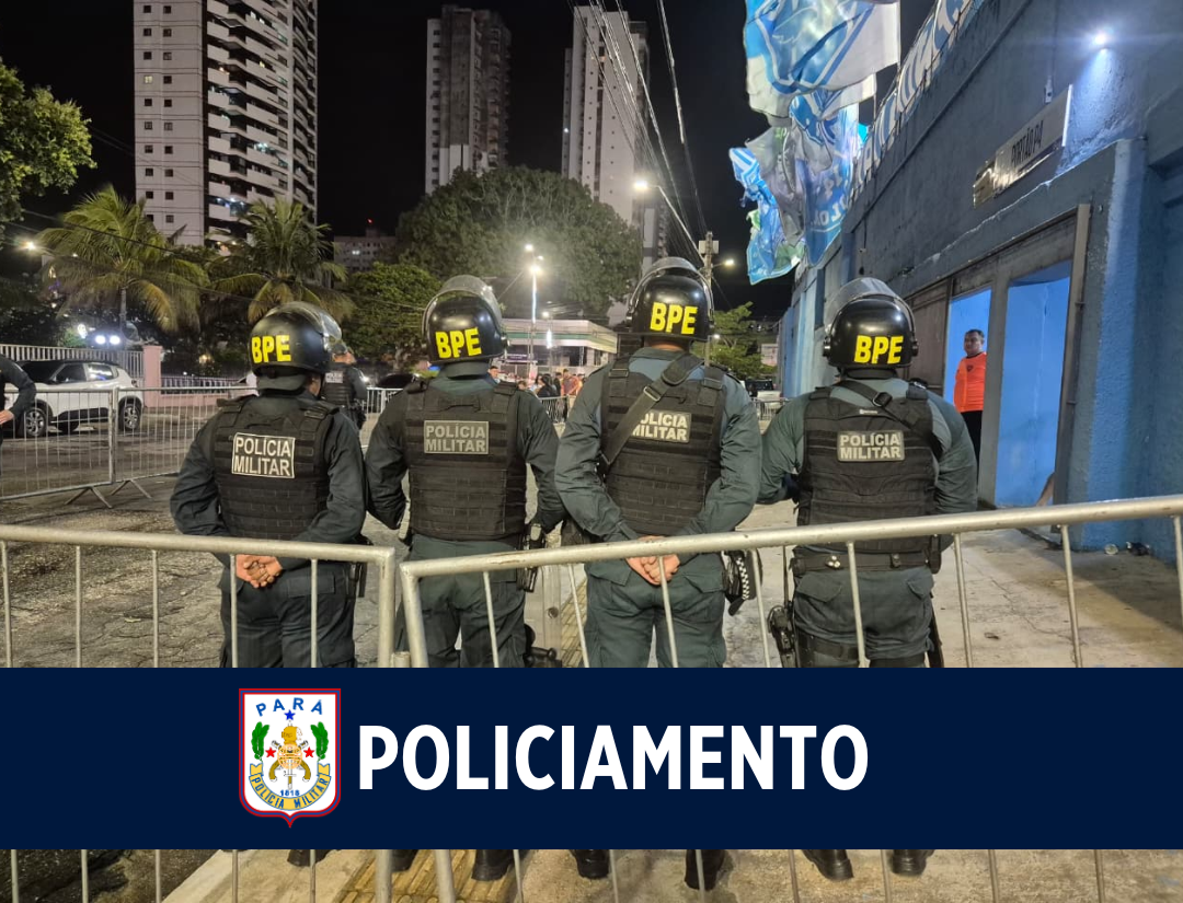 PM reforça policiamento ostensivo durante jogo da série B em Belém