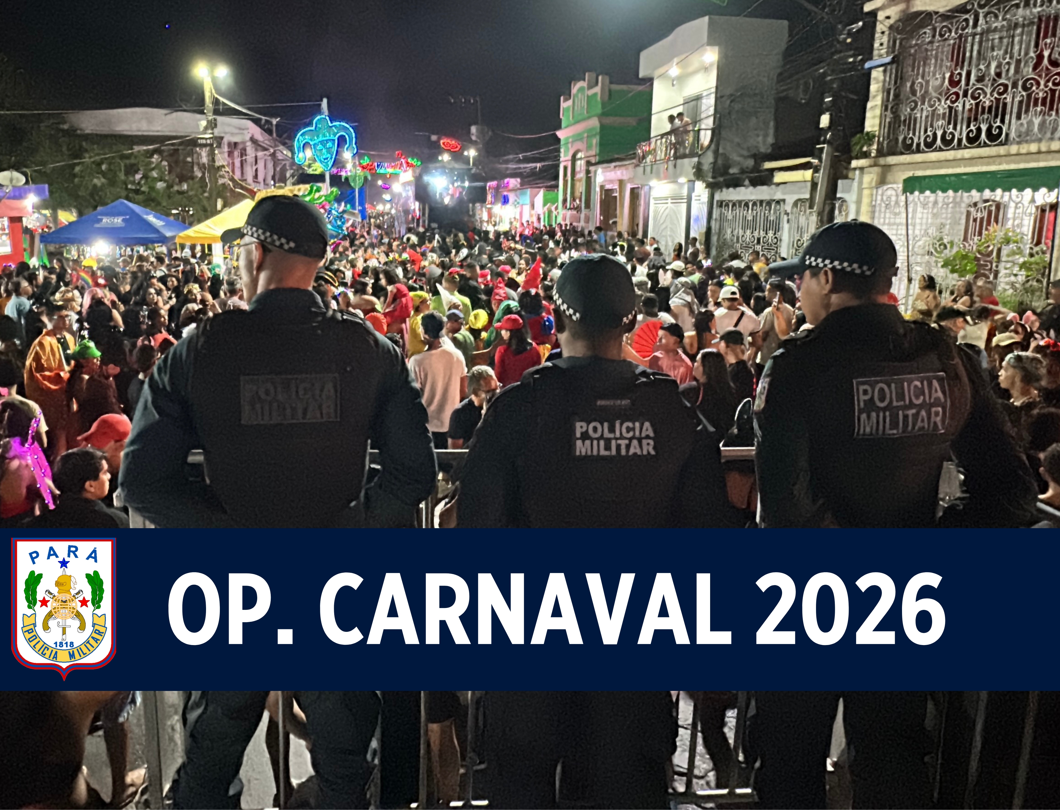 PMPA Reforça Policiamento em Vigia de Nazaré para o Carnaval 2026